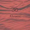 50 nuances