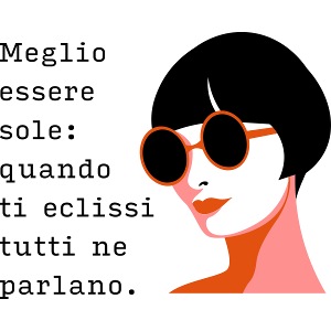 Meglio essere sole