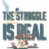 Looney Tunes The Struggle Is Real Phrase