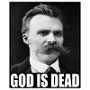 Friedrich Nietzsche | Bóg nie żyje | Bóg nie żyje