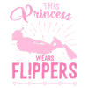 This princess wears flippers - diver
