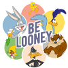 Looney Tunes Characters Be Looney