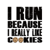 Funny Running Quote with Cookie Design