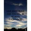 HAVE INNER PEACE