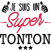 je suis un super tonton