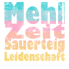 Mehl Zeit Sauerteig Leidenschaft
