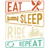 Eat Sleep Ride Repeat moto