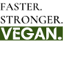 Faster. Stronger. Vegan. | Vegan