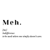 Meh.