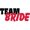 Team Bride