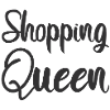 SHOPPING QUEEN design lettering