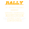 Great rally saying gift racer
