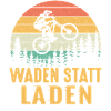 Waden statt laden