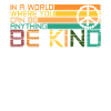 Hippie saying Be Kind Lifestyle