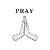 PRAY