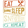 Eat Sleep Snowboard Repeat - Snowboarder