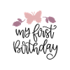 My first birthday