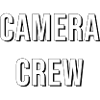 Camera Crew