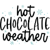 Hot Chocolate Weather