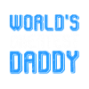 World's Greatest Daddy