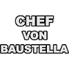 Chef von Baustella