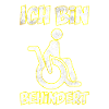 Ich bin behindert