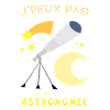 j'peux pas j'ai astronomie