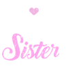 sister