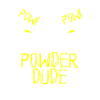 Powder dude
