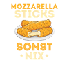 Mozzarella sticks - nothing else!