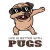 Life is better with pugs