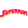 Supermutter - Heldin