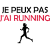 je peux pas j'ai running