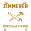 ich bin zimmerer
