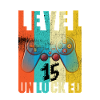 Level 15 Unlocked -15th Anniversary
