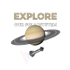 EXPLORE OUR SOLARSYSTEM