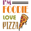 Love pizza