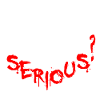 Why so serious