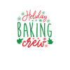 Holiday Baking Crew - Weihnachtsgeschenk