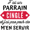 j'ai un parrain cinglé