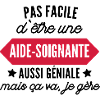aide soignante et géniale