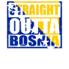 Straight Outta Bosnia