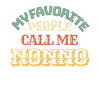 Mes gens préférés m'appellent NONNO