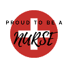 Proud To Be A Nurse