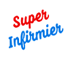Idée cadeau Super Infirmier