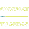 Phrase drôle chocolat humour