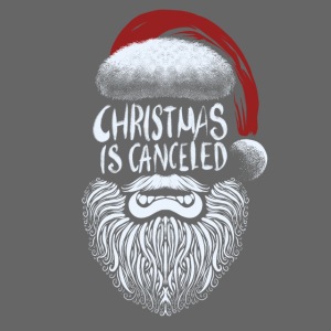 Christmas is canceled (Weihnachten fällt aus)