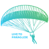 Live to paraglide - paragliding