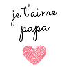 T Shirt je t'aime papa