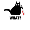 Cat What? Funny Black Cat Murderous Cat With Knife